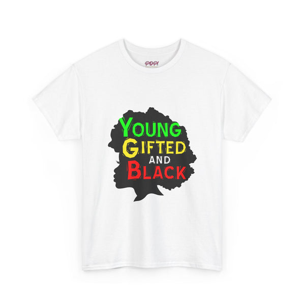 Young Gifted and Black T-Shirt