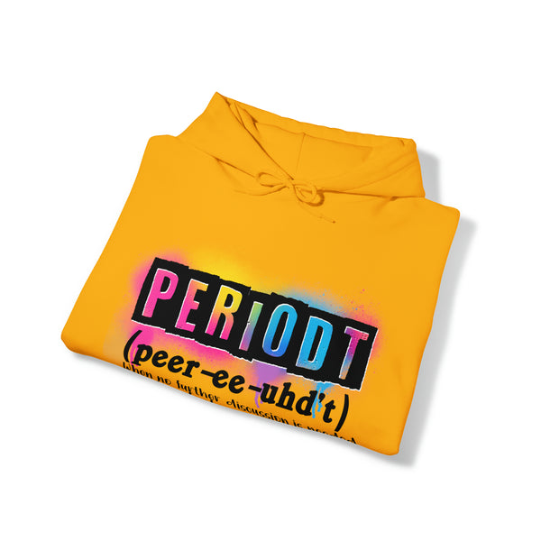 PoP! Unisex Hooded Sweatshirt - Periodt