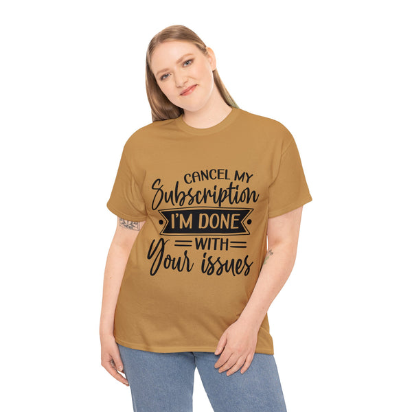 PoP! T-Shirt - Cancel My Subscription