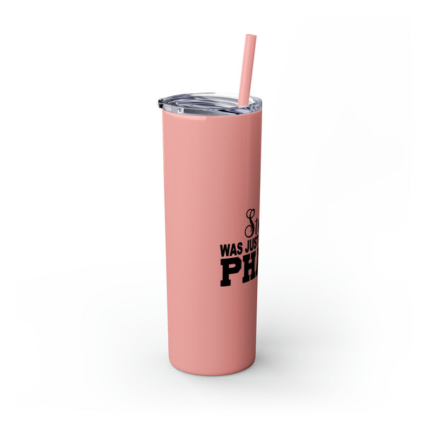 PoP! Just a Phase Tumbler