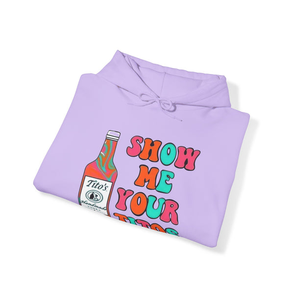 PoP! Unisex Hooded Sweatshirt - Show Me Your Titos