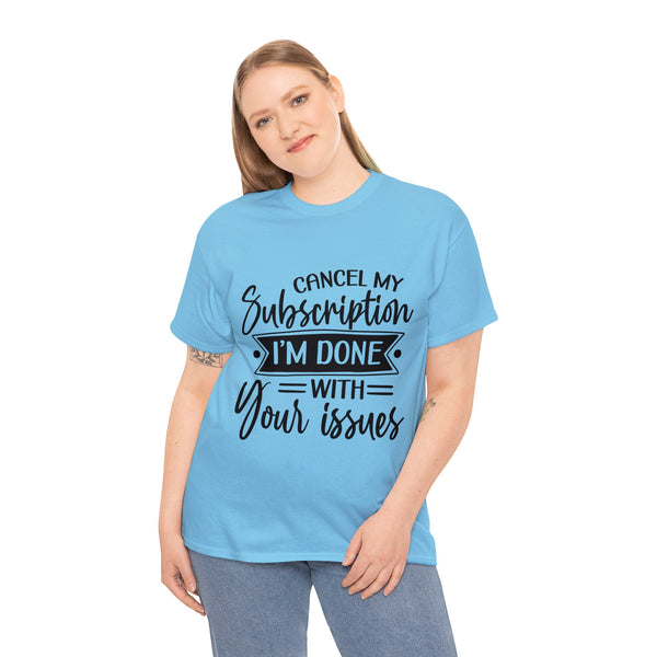 PoP! T-Shirt - Cancel My Subscription